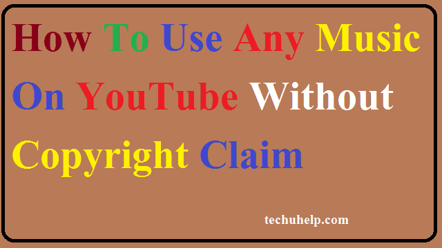 How To Use Any Music On YouTube Without Copyright Claim