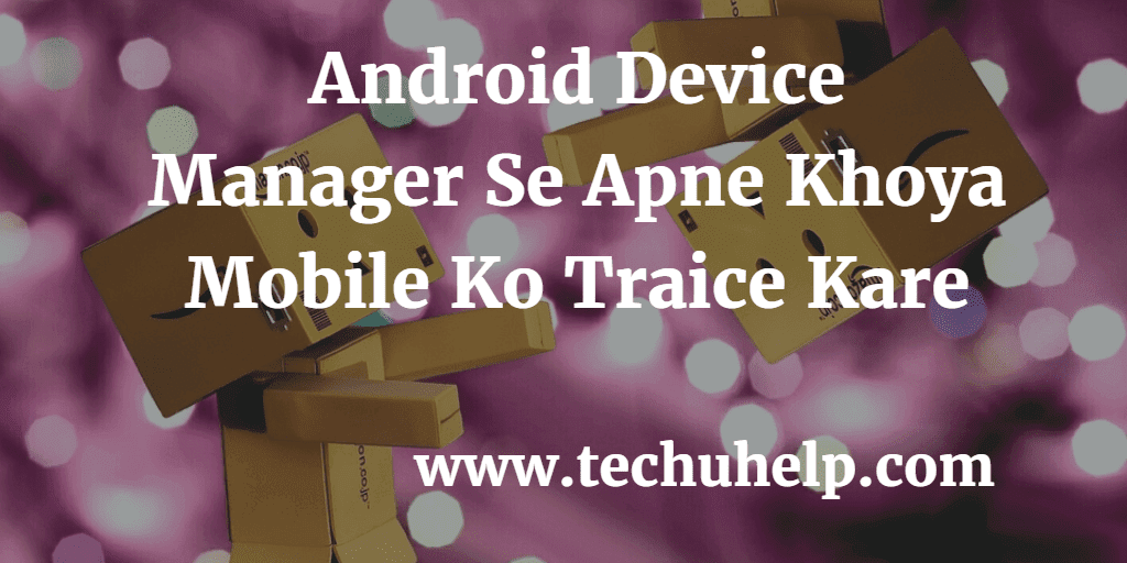 Android Device Manager