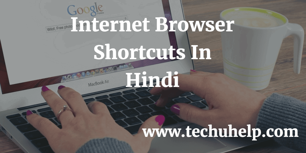 Internet Browser Shortcuts