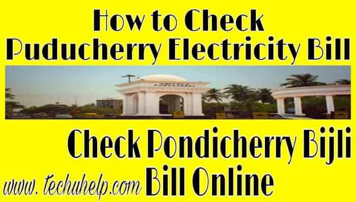 How to Check Pondicherry Bijli Bill Online in Hindi