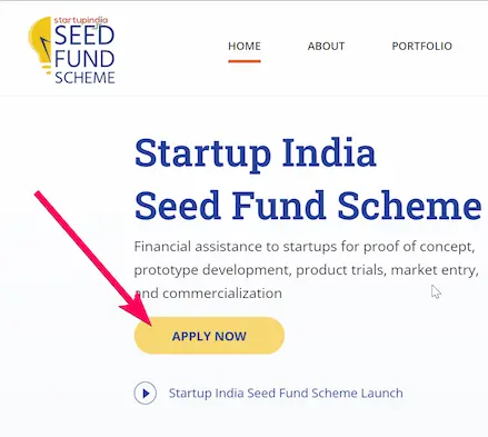 स्टार्टअप इंडिया सीड फंड योजना के लिए आवेदन करने की प्रक्रिया (Procedure To Apply For Startup India Seed Fund Scheme in Hindi)